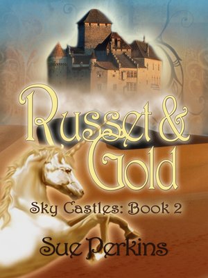 cover image of Russet and Gold [Sky Castles Book 2]